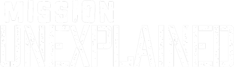 Mission Unexplained