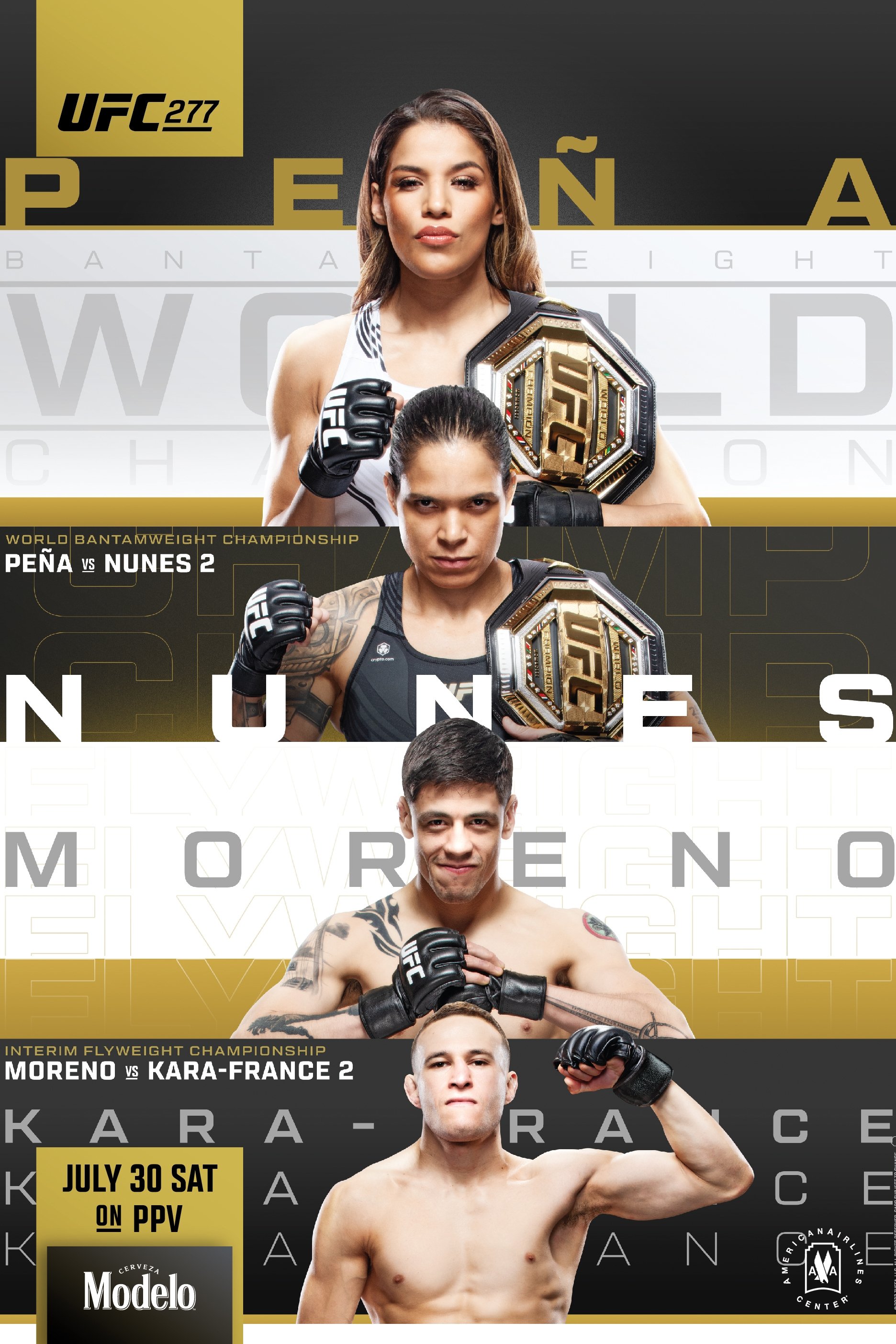 UFC 277: Pe&ntilde;a vs. Nunes 2