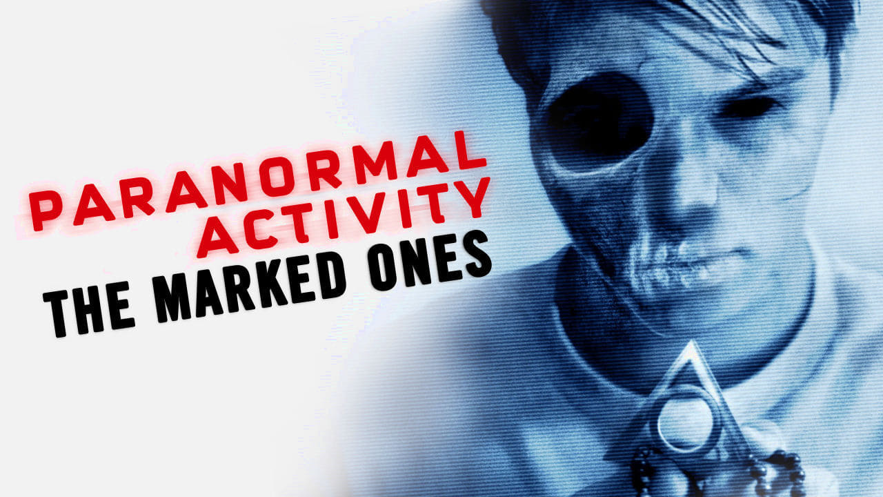Activitate paranormală: Cei însemnați (2014)