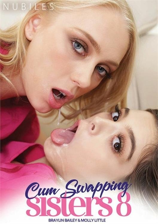 Cum Swapping Sisters 8 Cum Swapping Sisters 8
