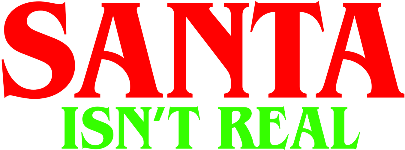 Santa Isn't Real Logo