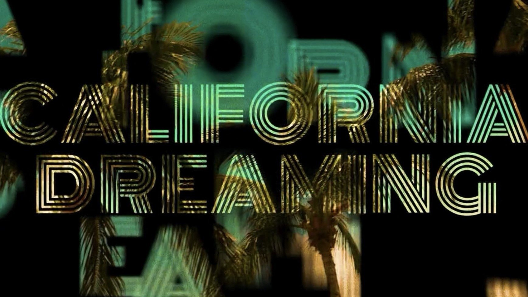 California Dreaming (2007)