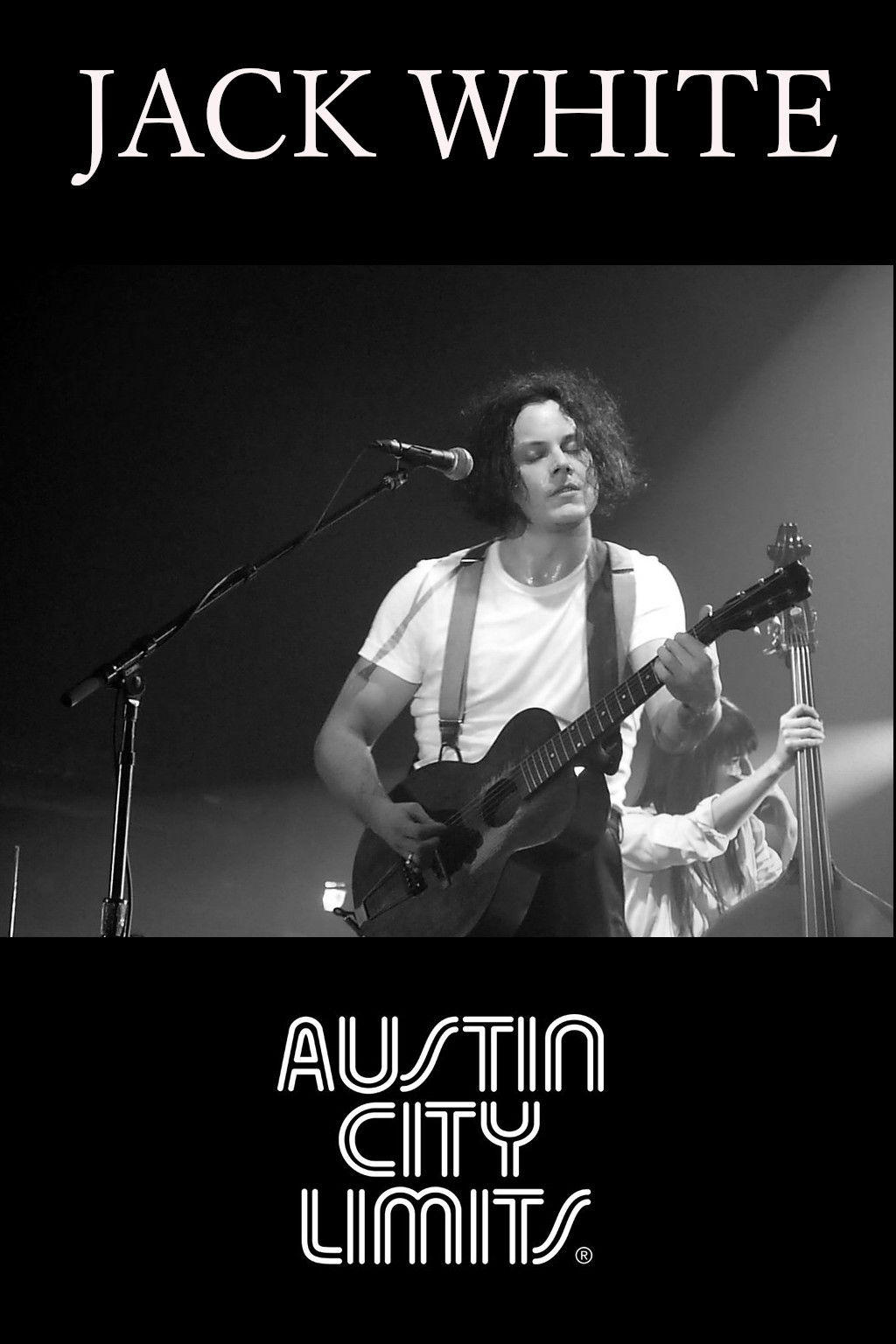 Jack White - Austin City Limits Poster