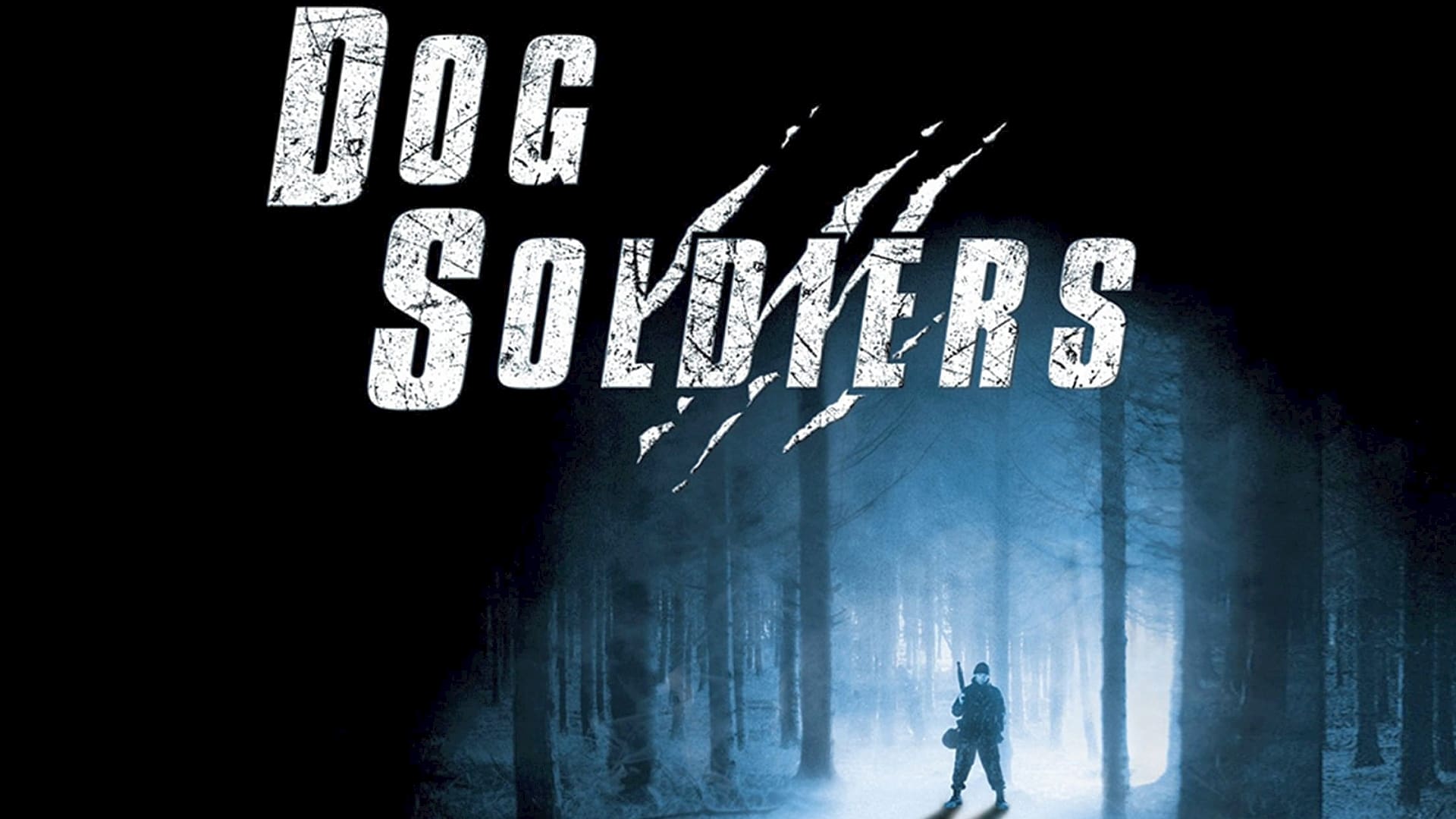 Dog Soldiers (2002)