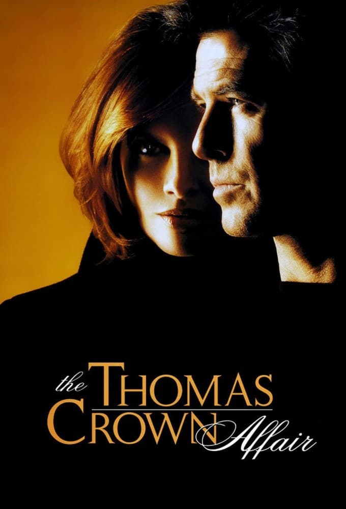 The Thomas Crown Affair Movie poster