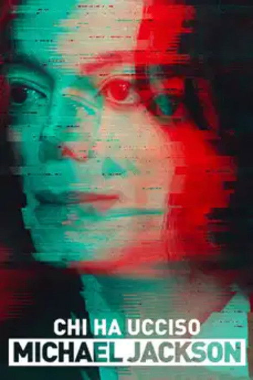 Chi ha ucciso Michael Jackson?