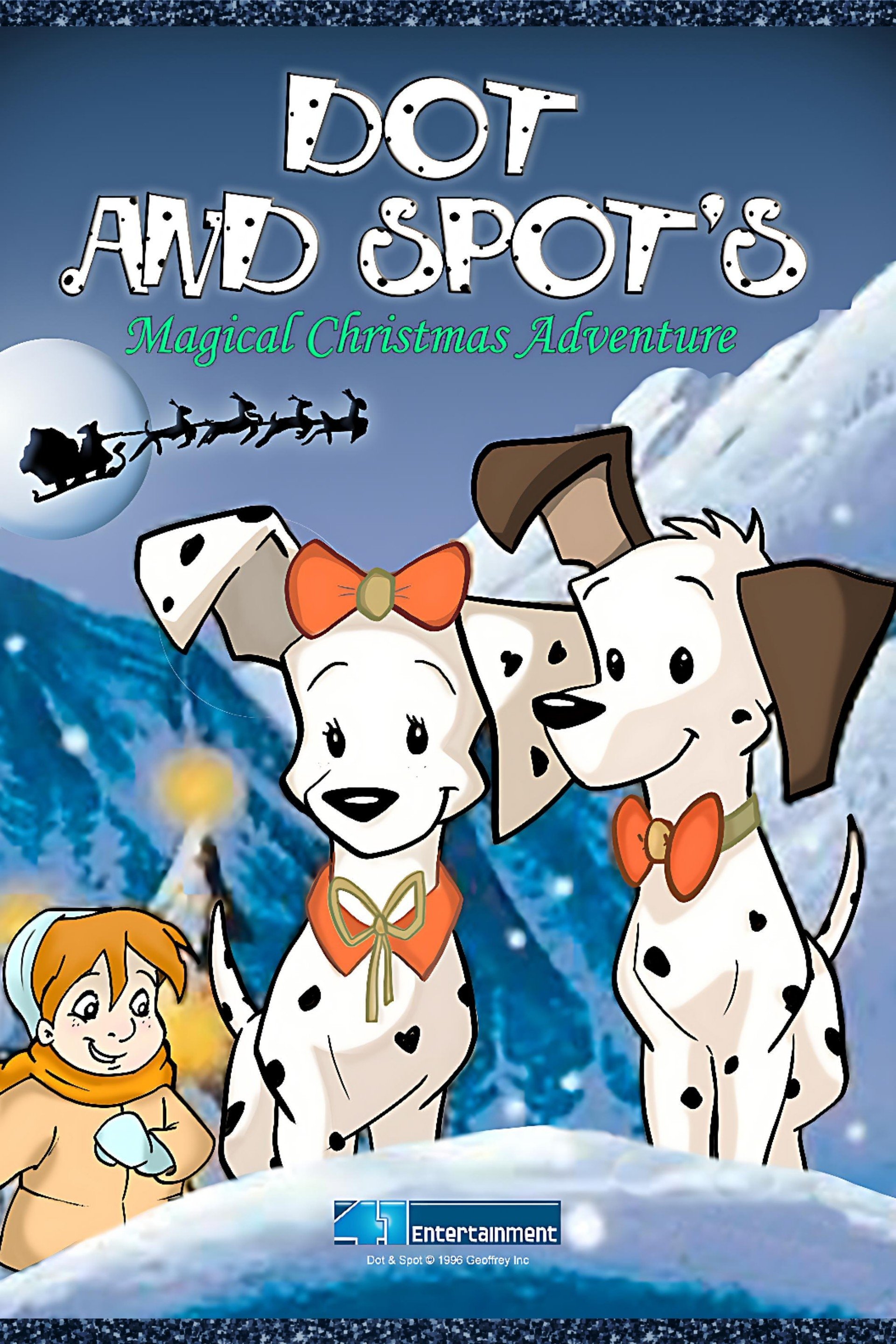 Dot & Spot's Magical Christmas Adventure