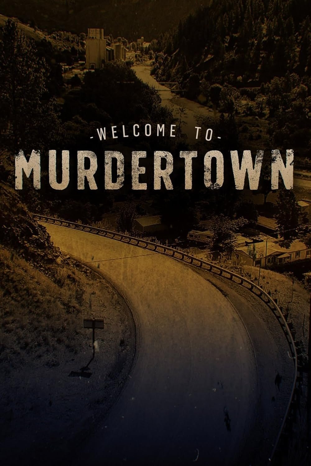 Welcome To Murdertown - Season 1