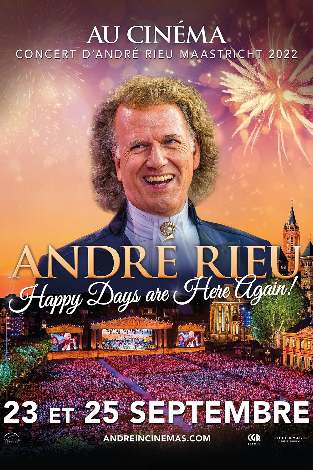 Concert d’André Rieu Maastricht 2022 : Happy Days are Here Again ! streaming