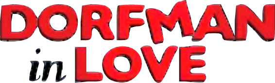 Dorfman in Love