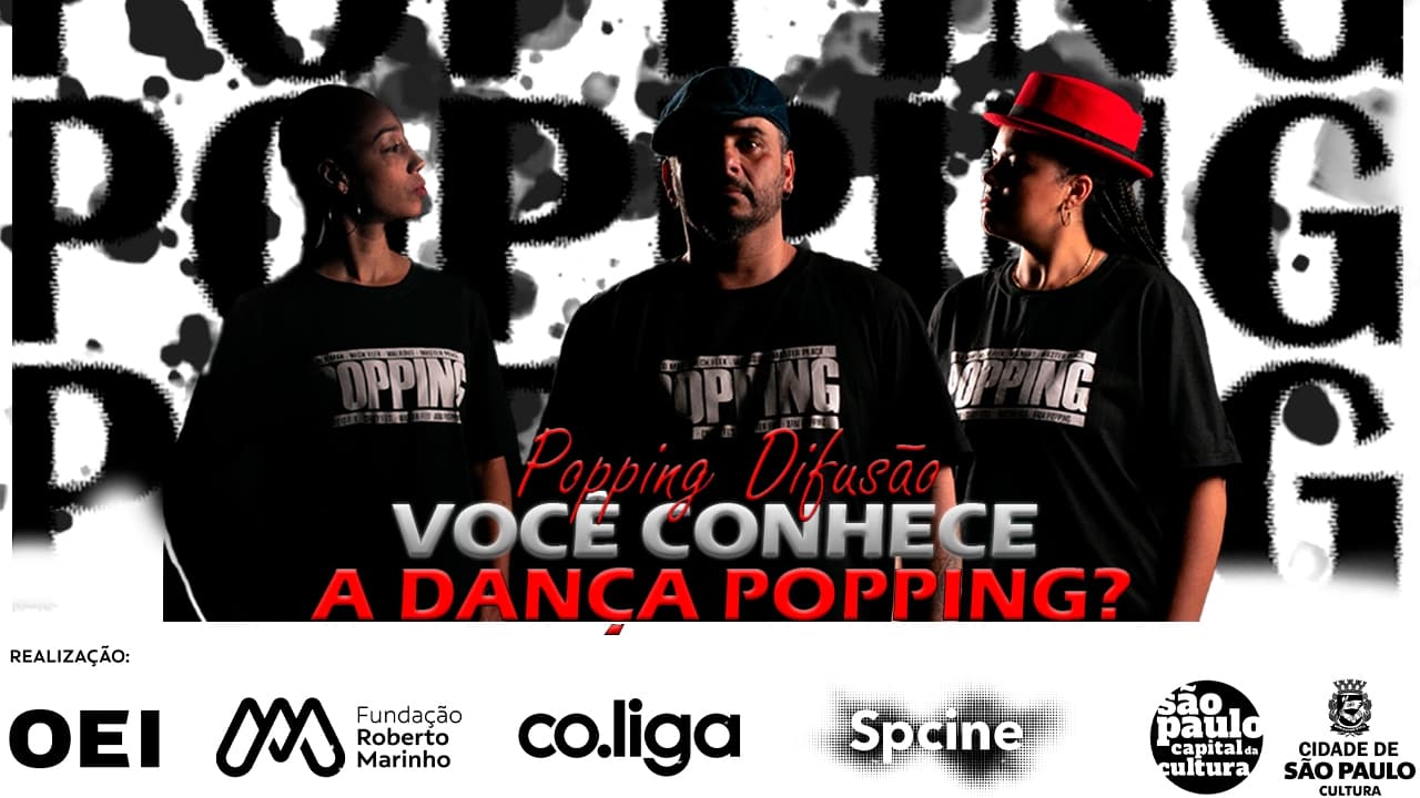 Popping Difusão - Você Conhece a Dança Popping