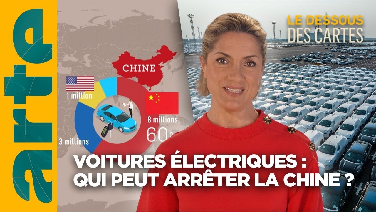 Le Dessous des cartes - Voitures électriques: Qui peut arreter la Chine