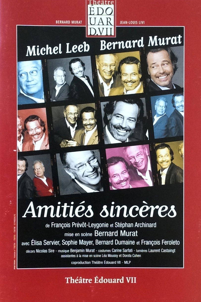 Amiti&eacute;s sinc&egrave;res