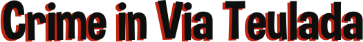 Crime in Via Teulada Logo