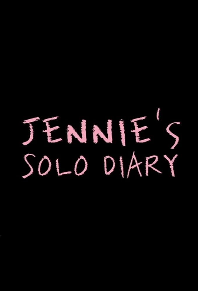 Jennie - Solo Diary TV Shows About Girl Group