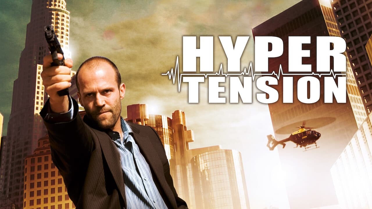 Image du film Hyper Tension c4iqf251hkayfjwflx9yguxfhyvjpg