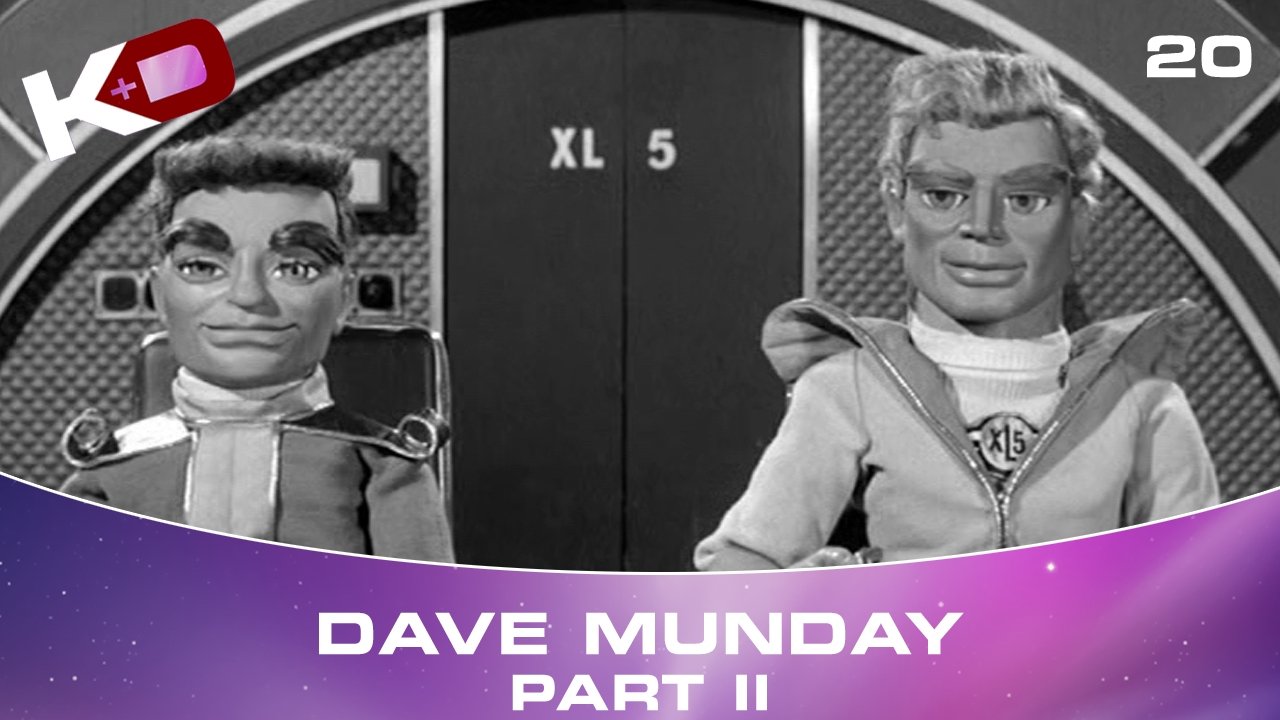 Thumbnail for Dave Munday - Part 2 Season 1 Episode 20