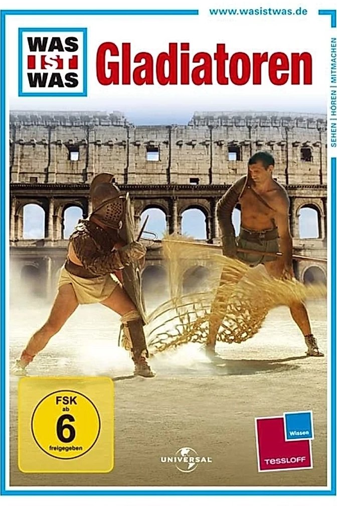 Was ist Was - Gladiatoren (2010)