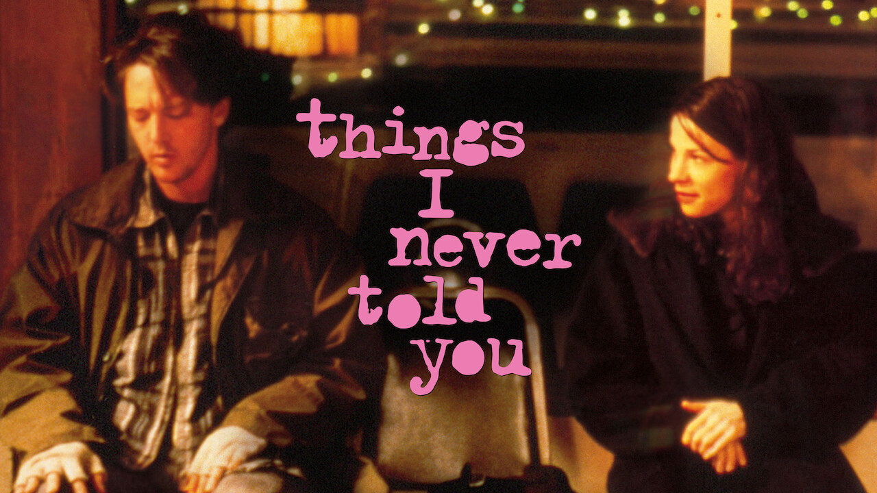 Things I Never Told You (1996)