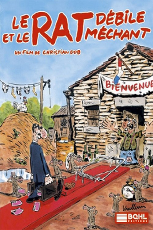 Le Rat Débile et Le Rat Méchant (2004) movie poster