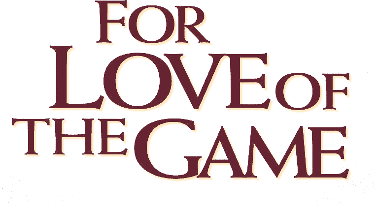 For Love of the Game Logo