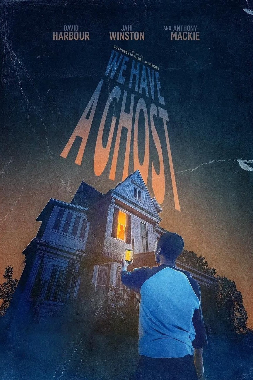 We Have a Ghost Movie poster