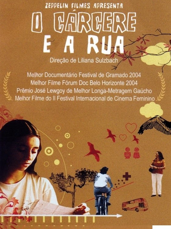 O Cárcere e a Rua O Cárcere e a Rua