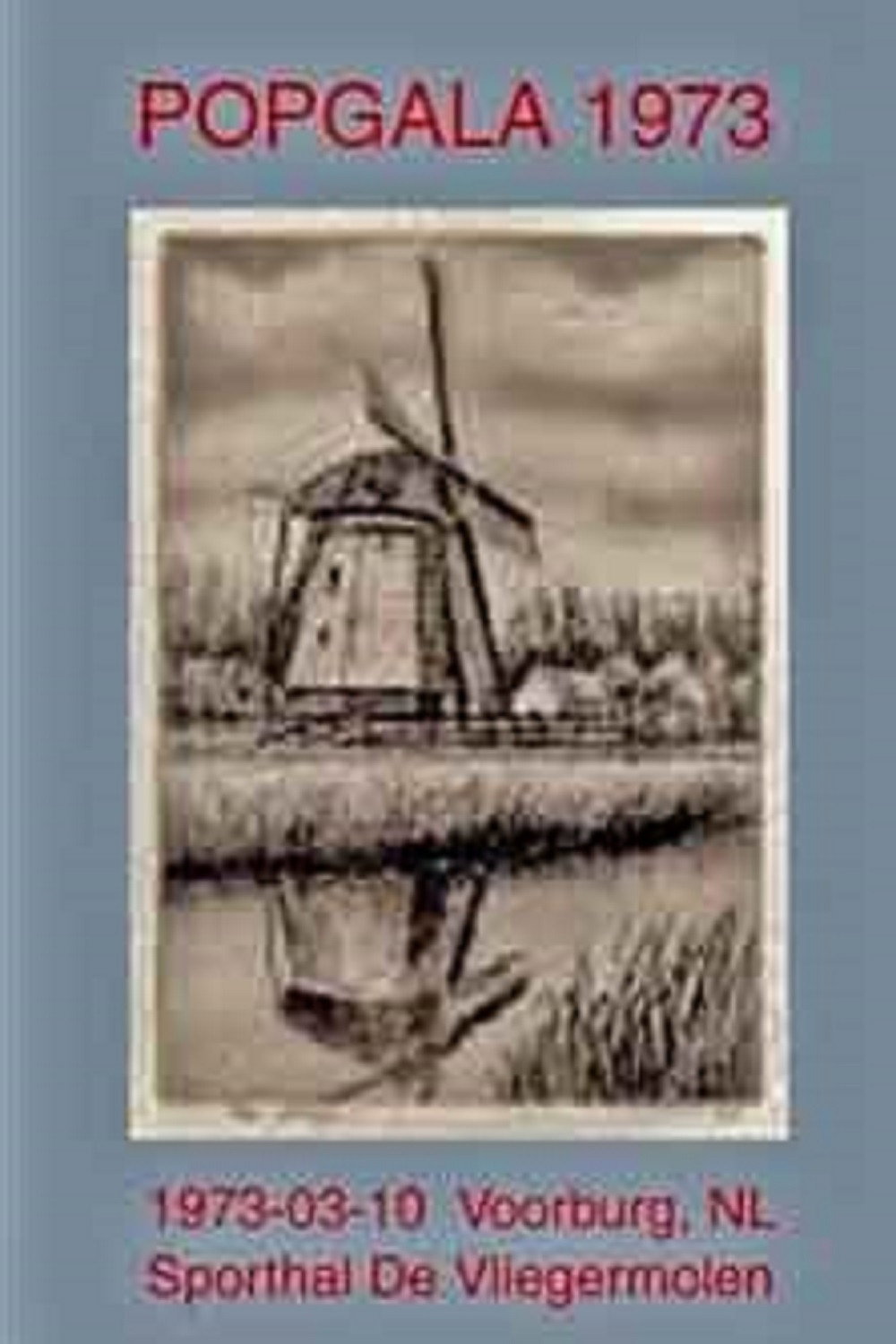 Popgala - De Vliegermolen, Voorburg, Netherlands