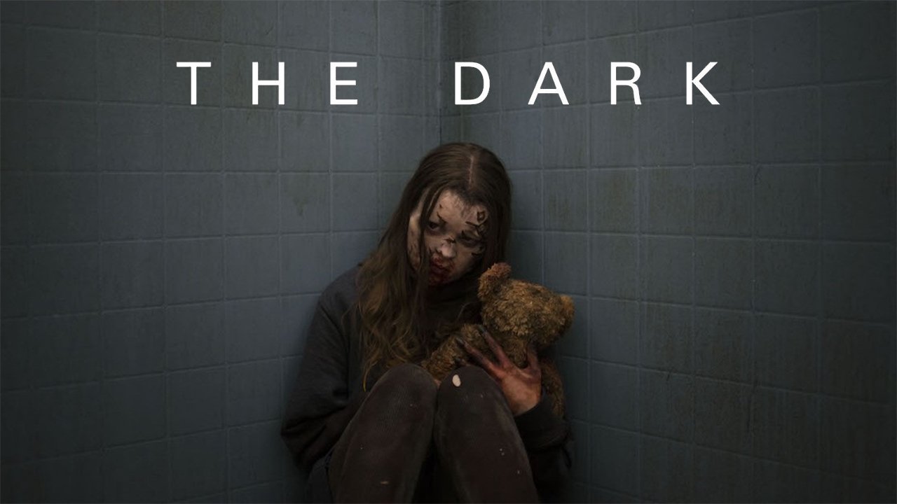 The Dark - Angst ist deine einzige Hoffnung