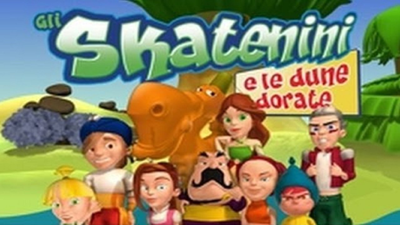 Gli Skatenini e le dune dorate (2007)