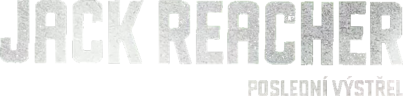 Jack Reacher: Poslední výstřel