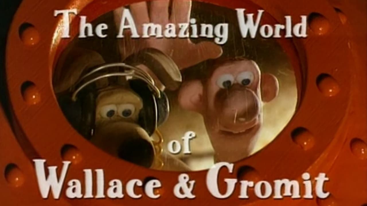 The Amazing World of Wallace & Gromit