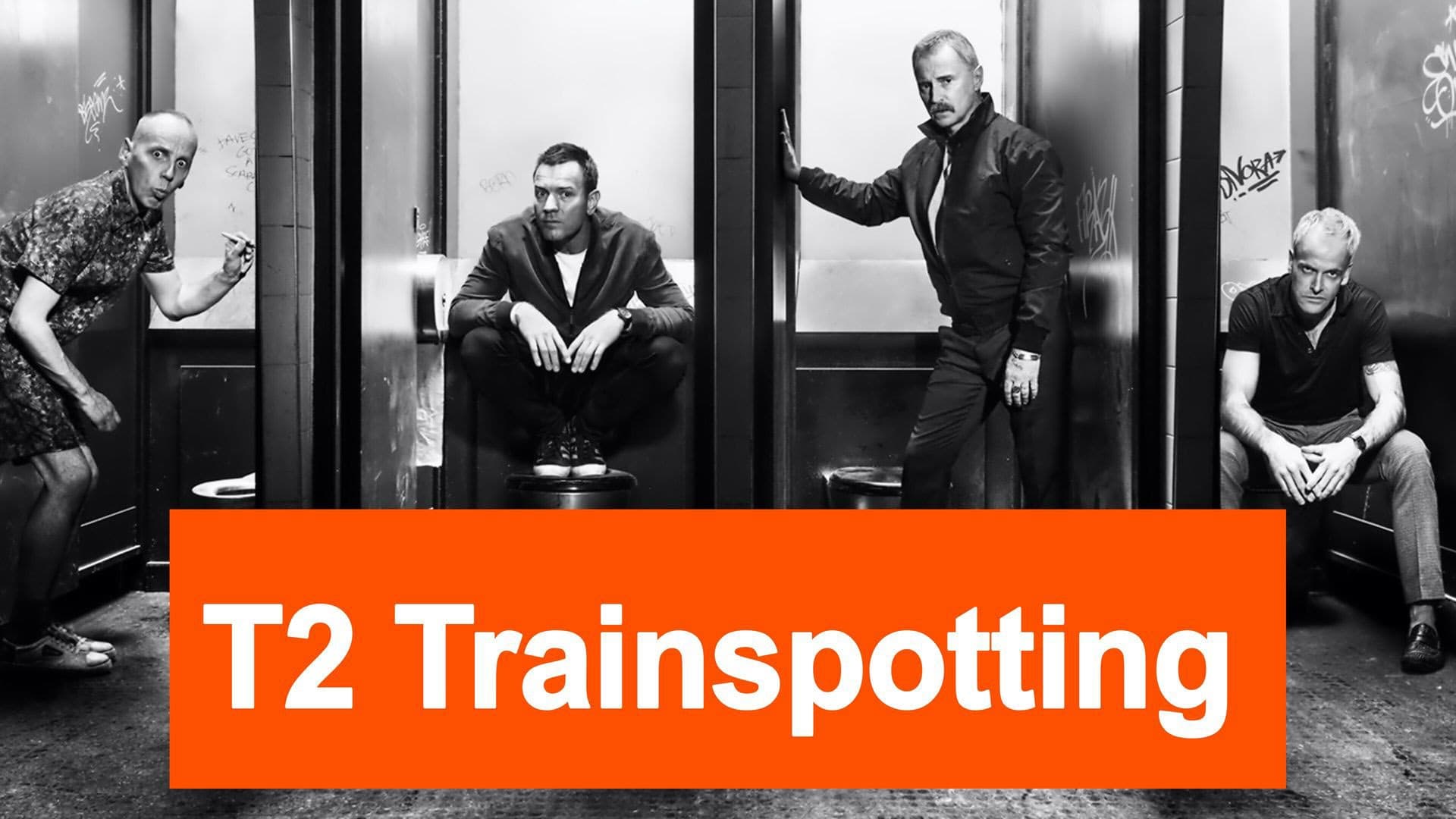 Trainspotting 2 (2017)