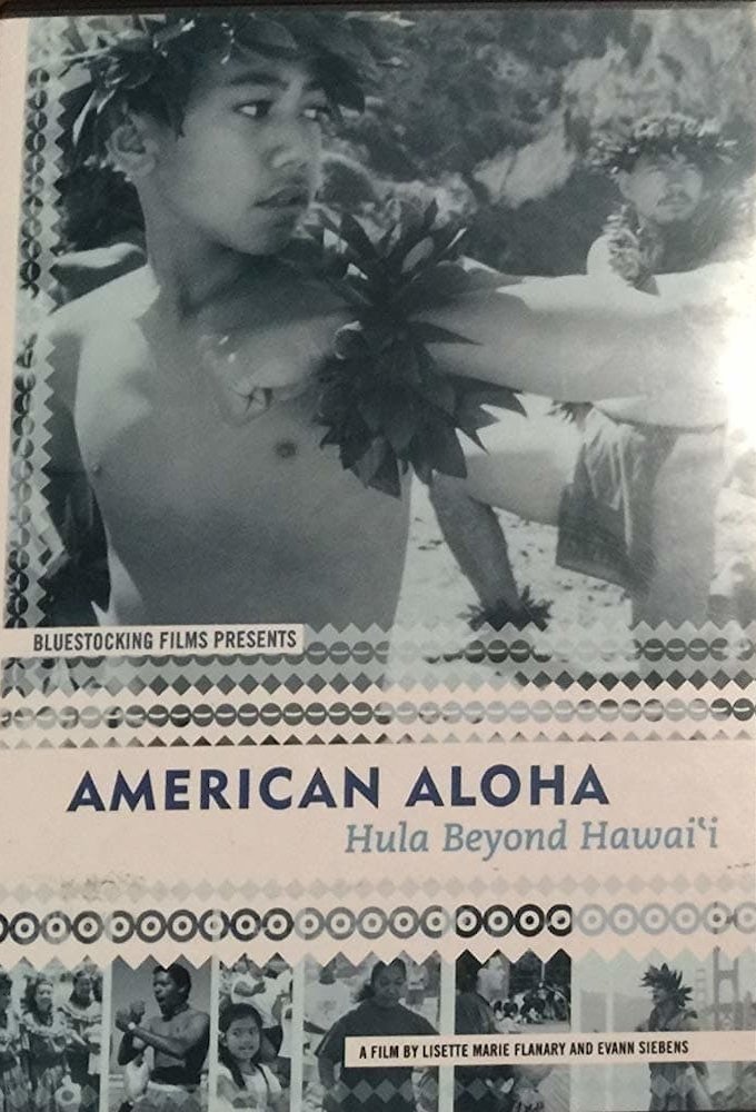 American Aloha: Hula Beyond Hawai'i