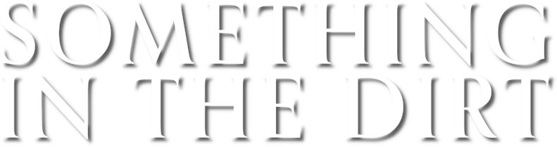 Something in the Dirt Logo