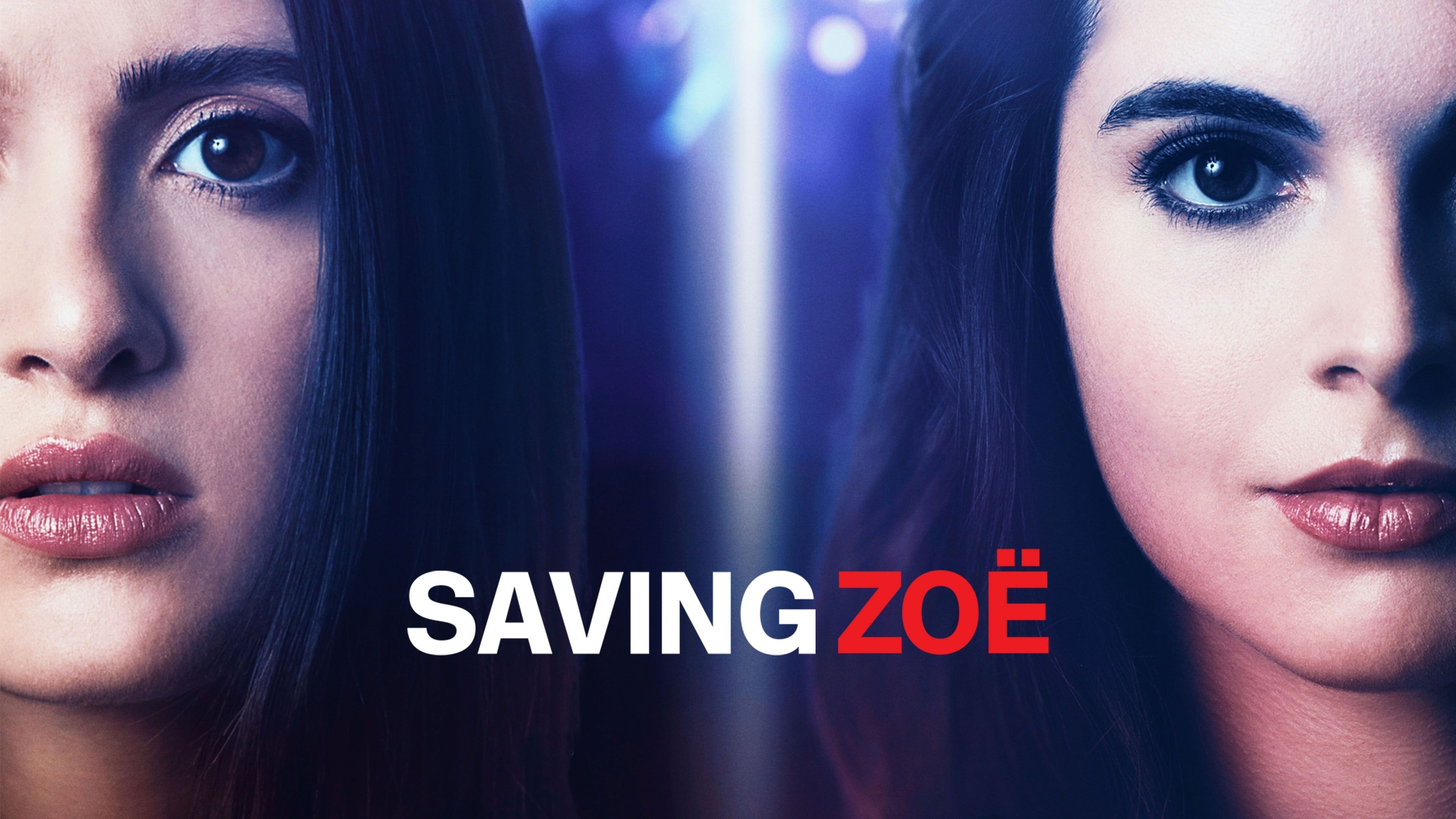 Saving Zoe - Alla ricerca della verità (2019)