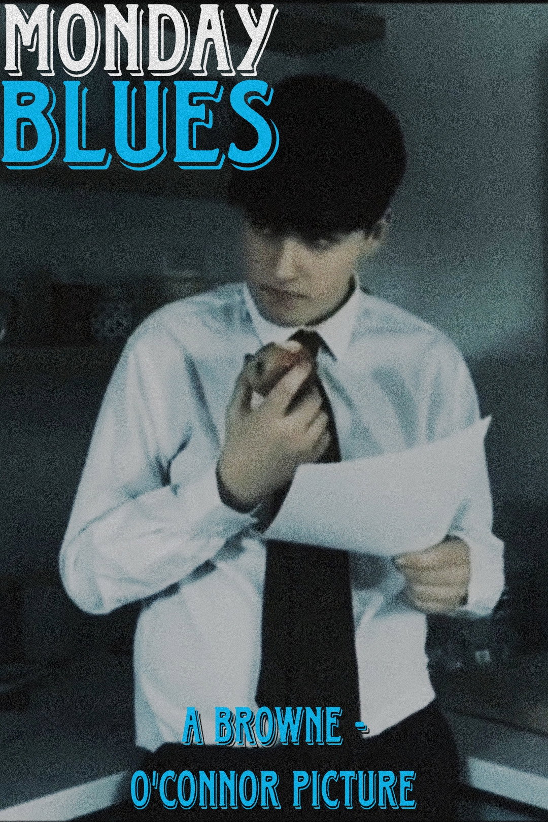 poster movie Monday Blues