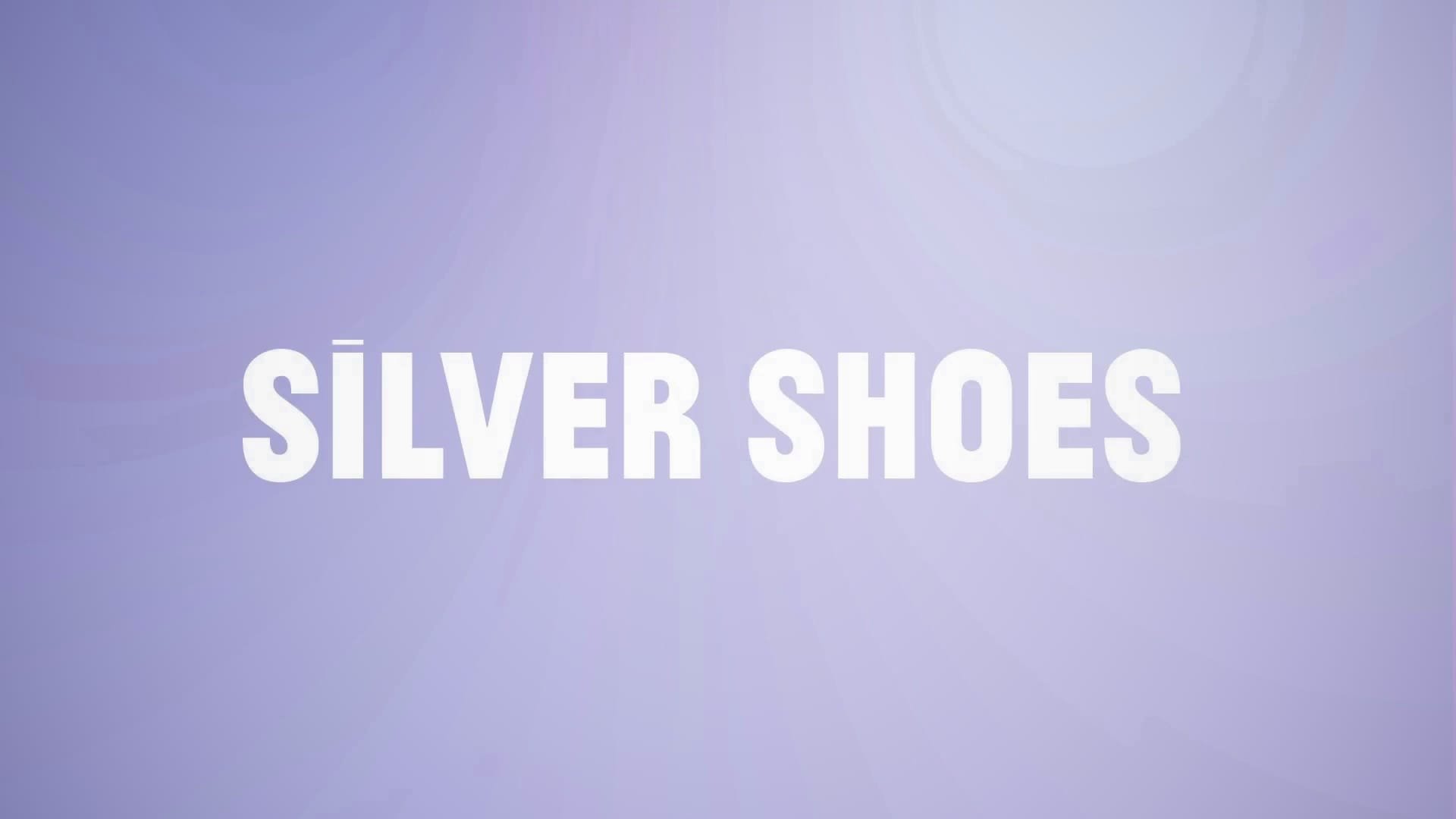 Silver Shoes (2015)