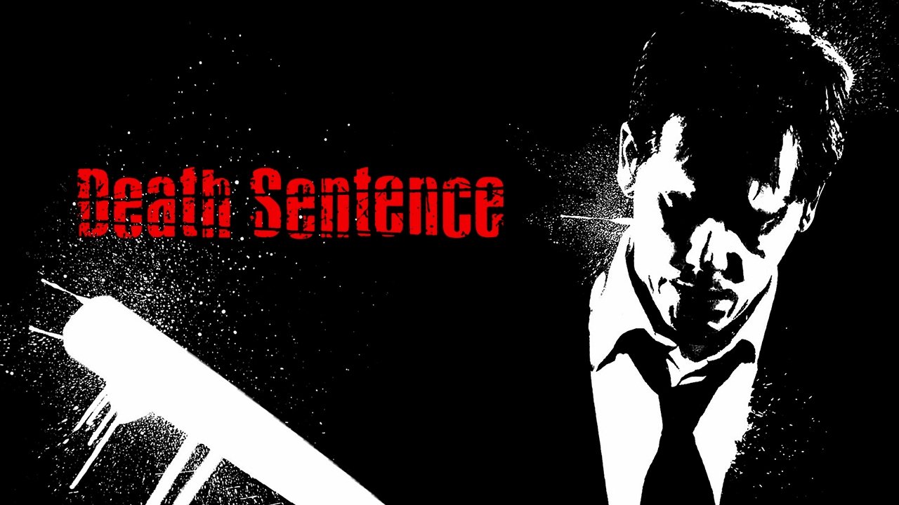 Death Sentence (2007)