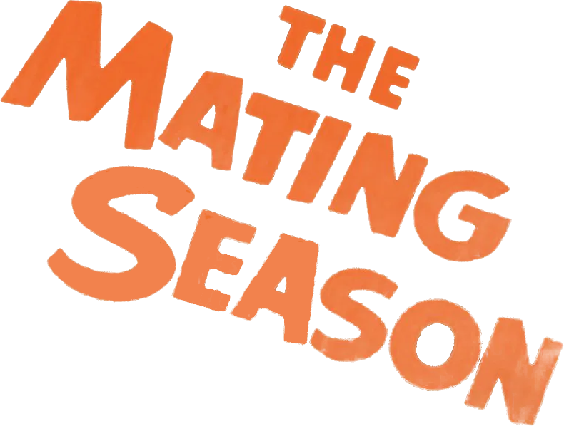 The Mating Season