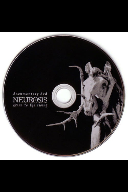 Neurosis - Given To The Rising Documentary