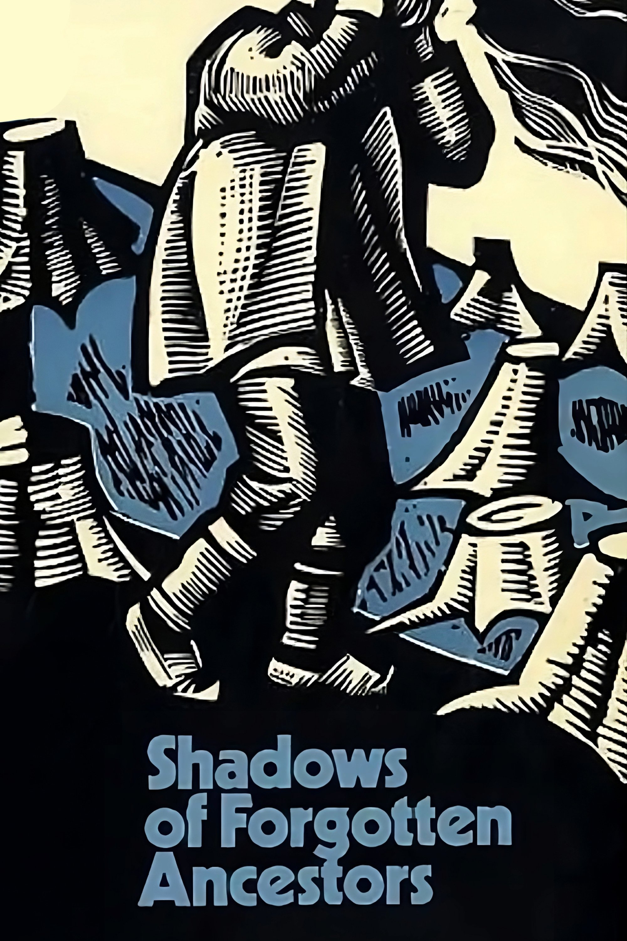 Shadows of Forgotten Ancestors