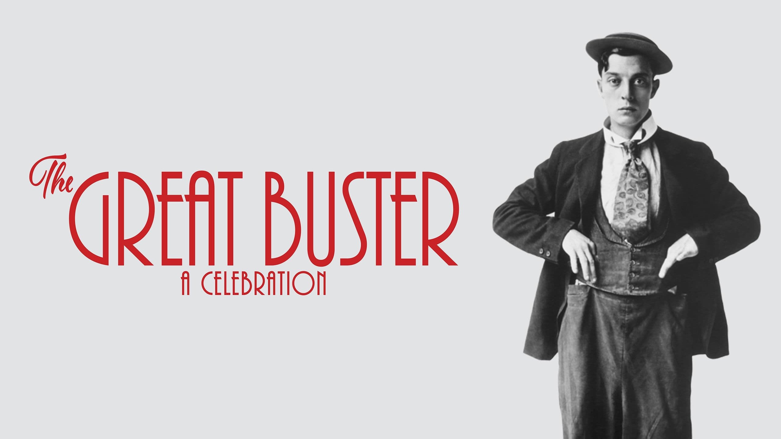 The Great Buster : A Celebration (2018)