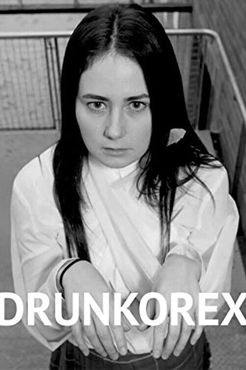 Poster for Drunkorex