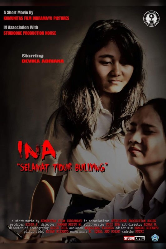 INA : Selamat Tidur Bullying INA : Selamat Tidur Bullying