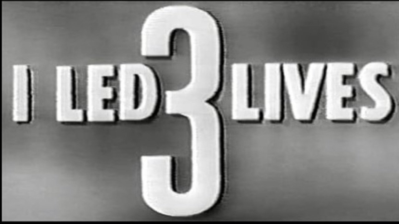 I Led 3 Lives