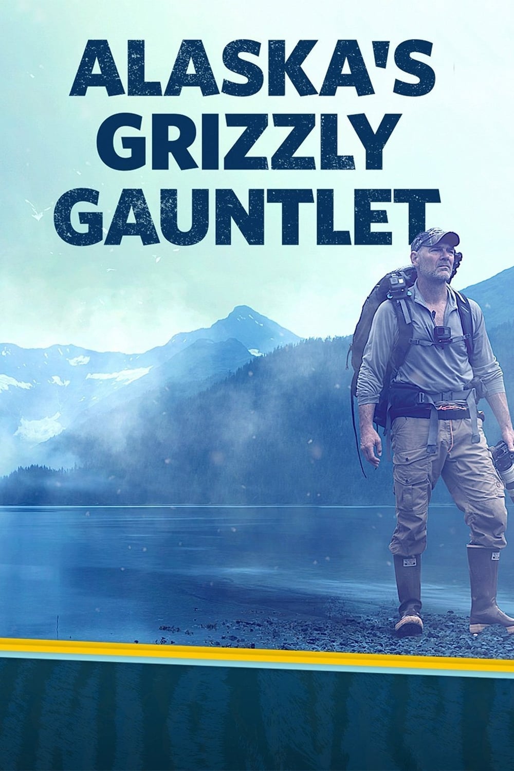 Alaska's Grizzly Gauntlet Poster