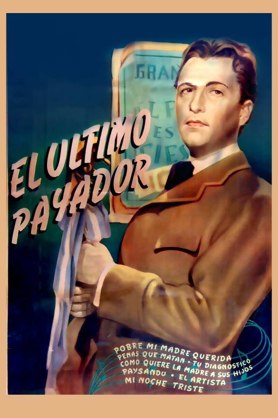 El &uacute;ltimo payador