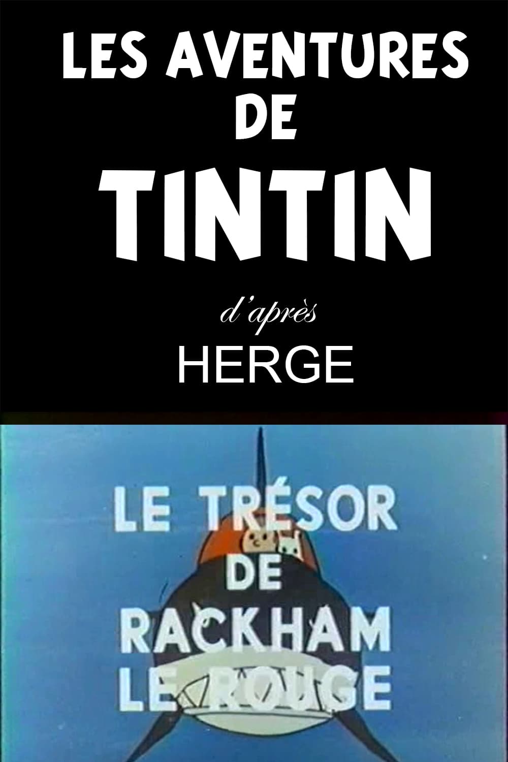 Les Aventures de Tintin, d'après Hergé - Season 4