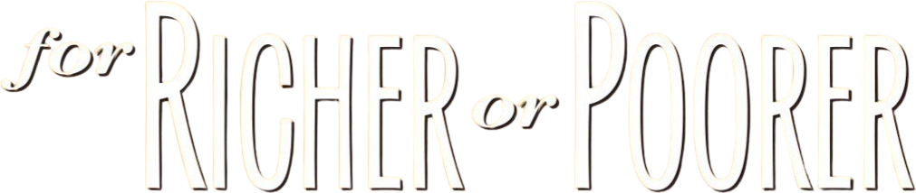 For Richer or Poorer Logo